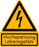 Warnschild Hochspannung, Lebensgefahr