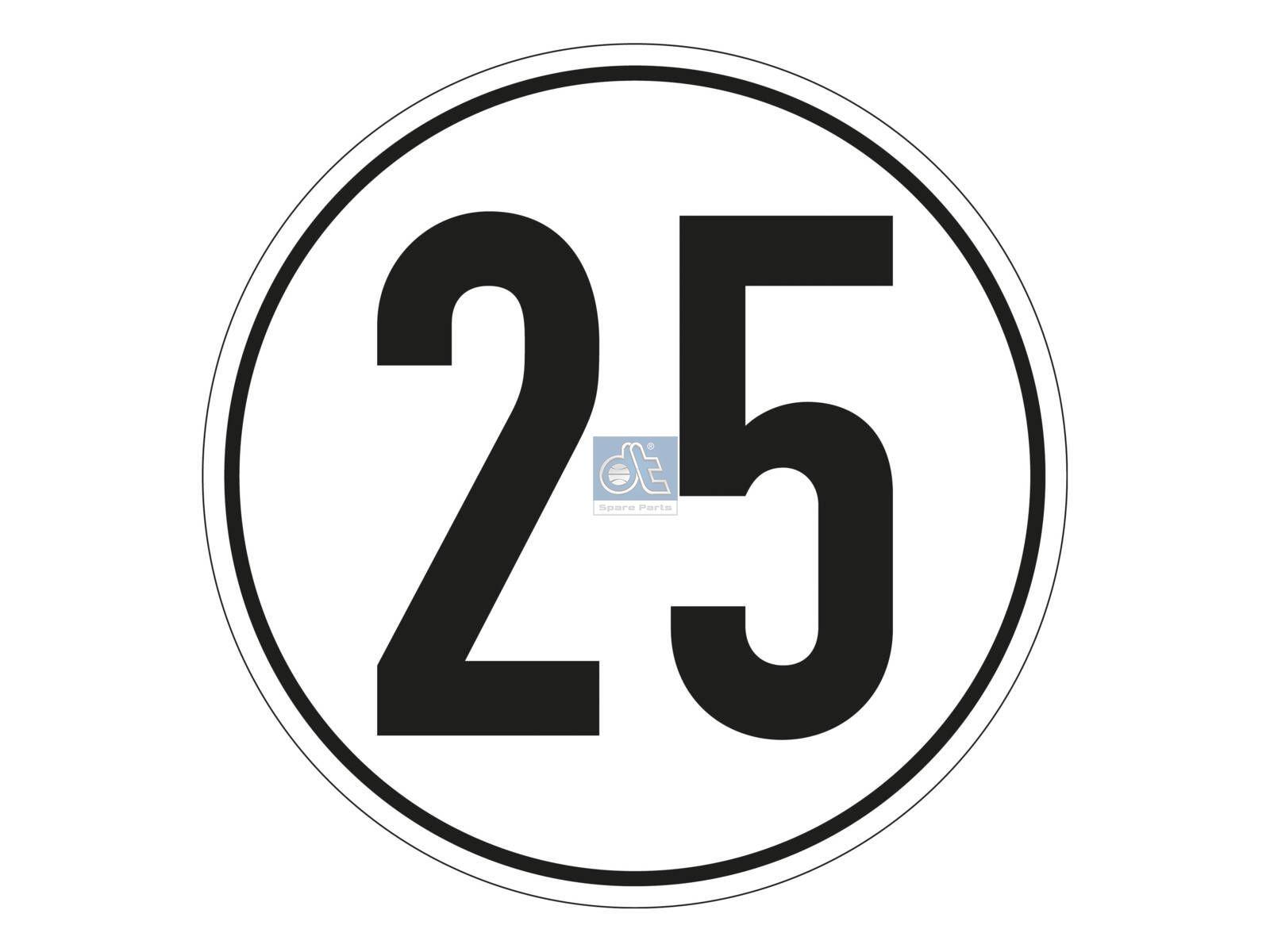 DT Spare Parts 9.69437 Geschwindigkeitsschild, Kunststoff, D: 200 mm, 25 km/h passend für Multimarken